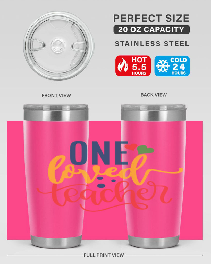 one loved teacher Style 165#- teacher- tumbler