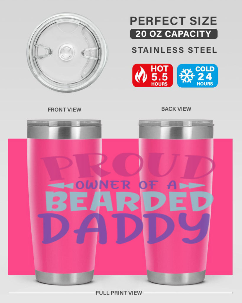 proud owner of a bearded daddy Style 202#- baby- tumbler
