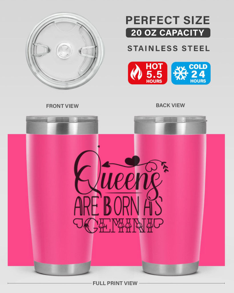 queens are born as Gemini 390#- zodiac- Tumbler