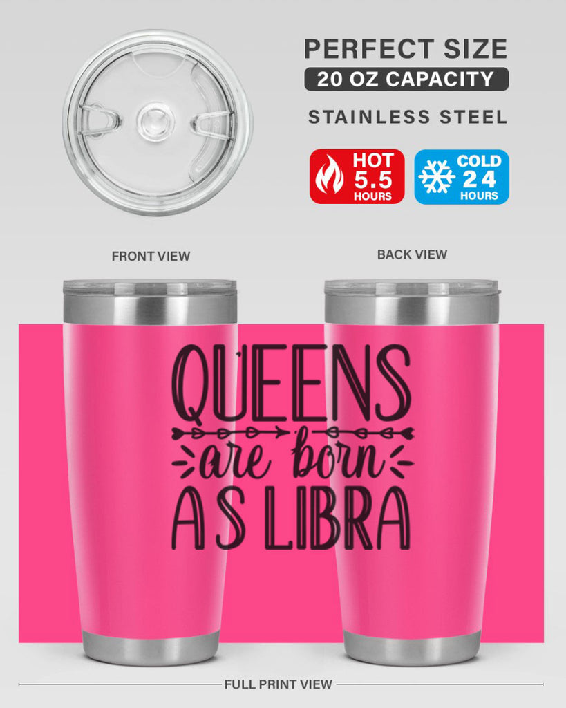 queens are born as Libra 395#- zodiac- Tumbler