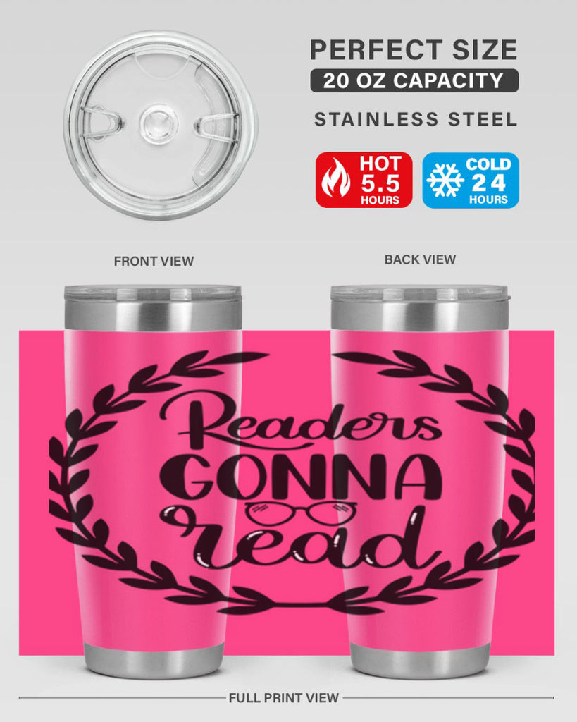 readers gonna read 32#- reading- Tumbler