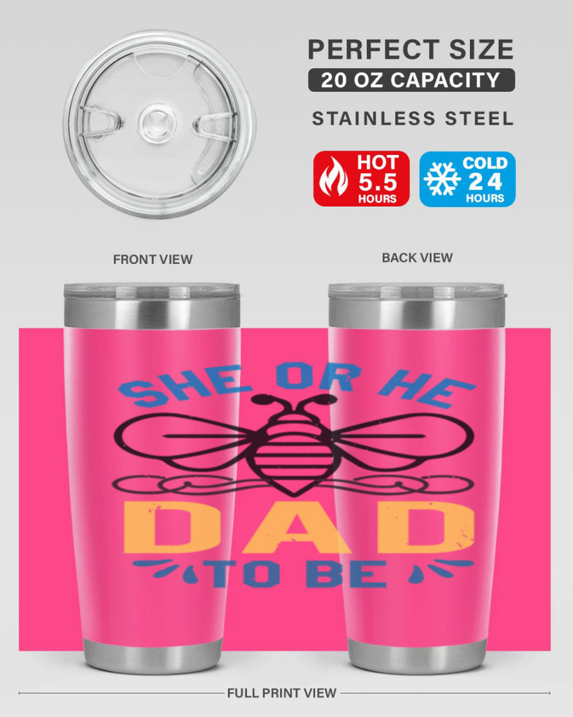 she or he dad to be Style 15#- baby shower- tumbler