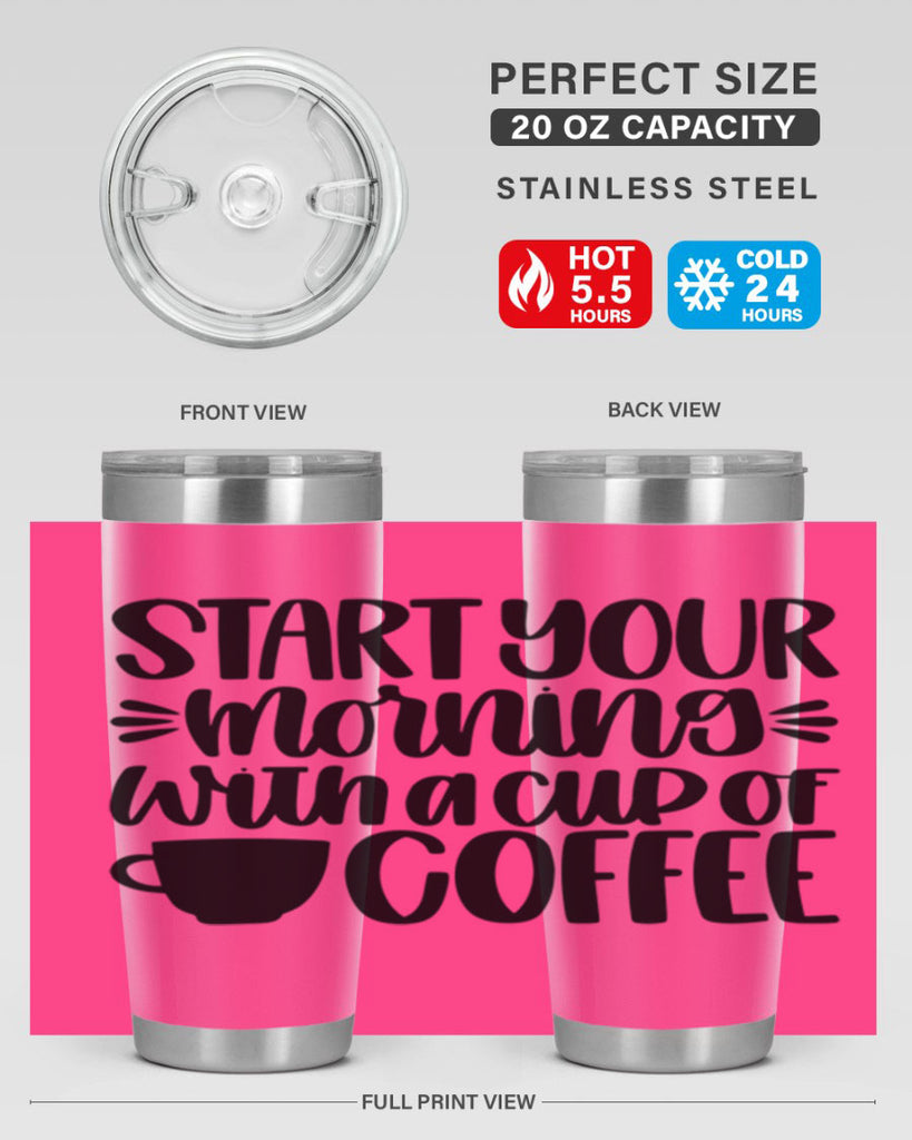 start your morning with 28#- coffee- Tumbler