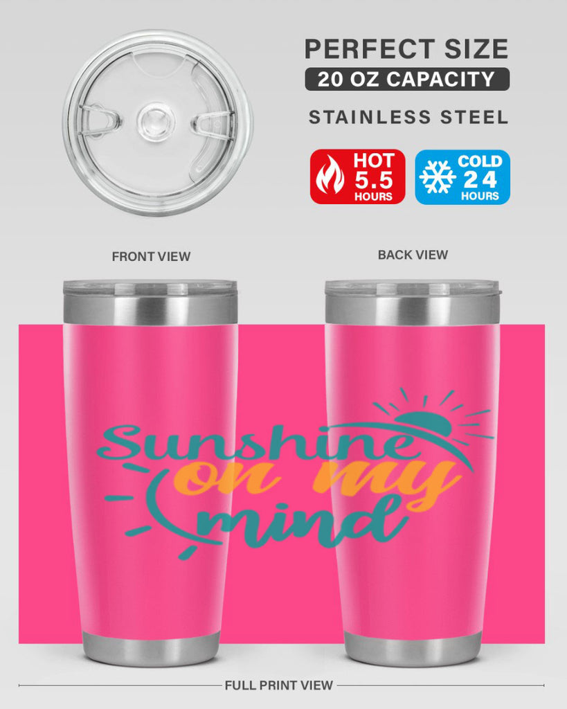 sunshine on my mind Style 72#- summer- Tumbler