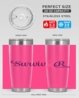 survivor Style 3#- breast cancer- Tumbler