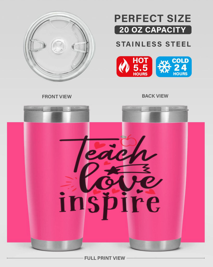 teach love inspire Style 148#- teacher- tumbler