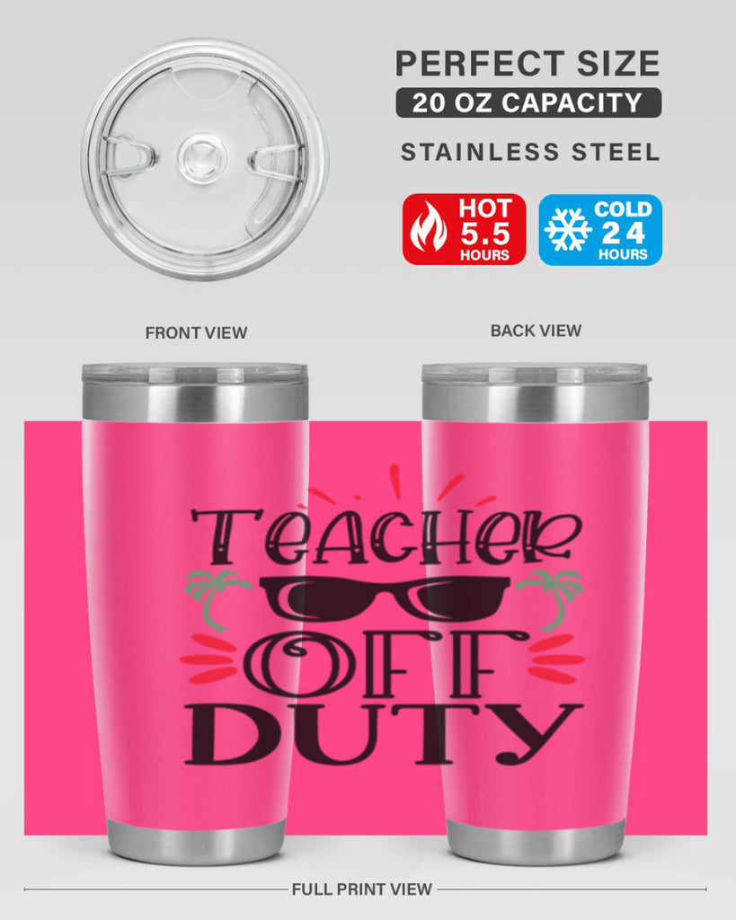 teacher off duty Style 204#- teacher- tumbler