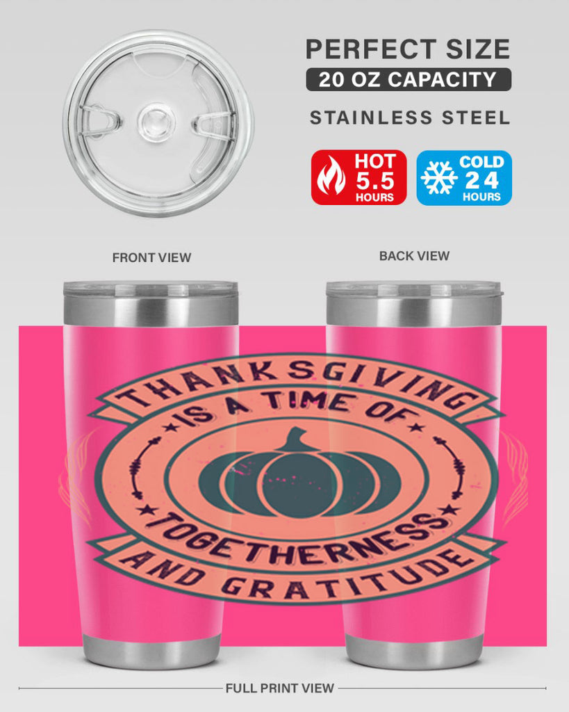 thanksgiving is a time of togetherness and gratitude 13#- thanksgiving- Tumbler