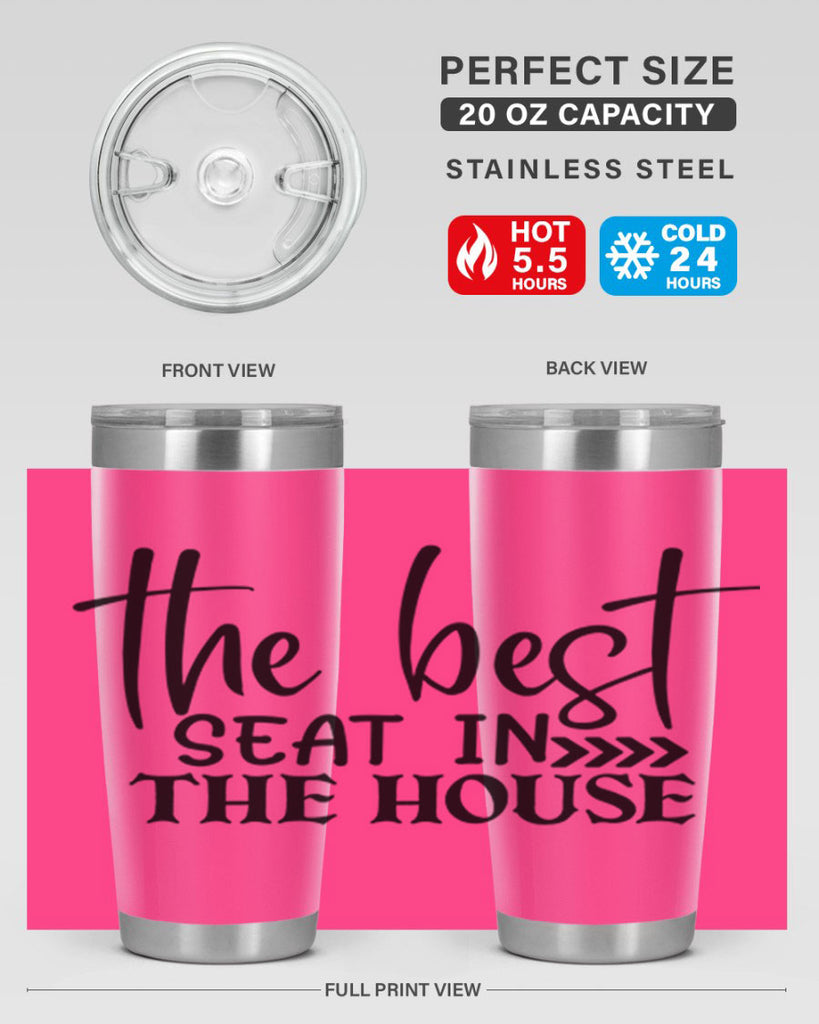 the best seat in the house 56#- bathroom- Tumbler