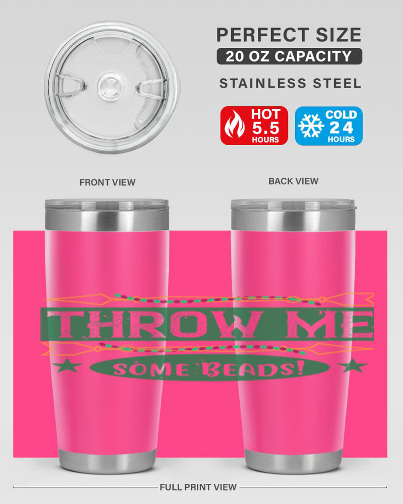 throw me some beads 34#- mardi gras- Tumbler