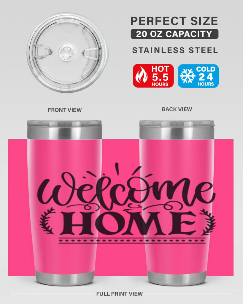 welcome home 12#- family- Tumbler