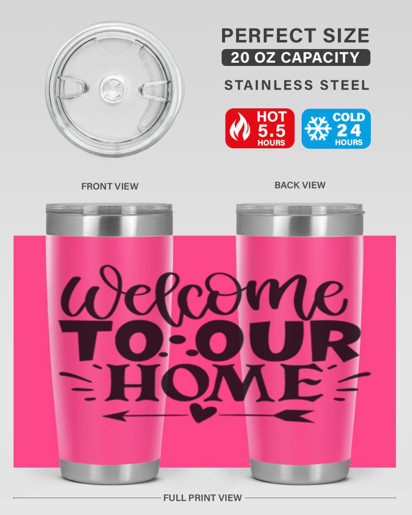 welcome to our home 11#- family- Tumbler