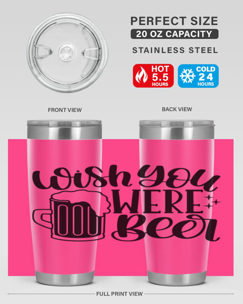 wish you were beer 15#- beer- Tumbler