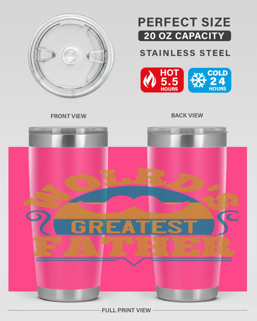 wolrds greatest father 154#- fathers day- Tumbler