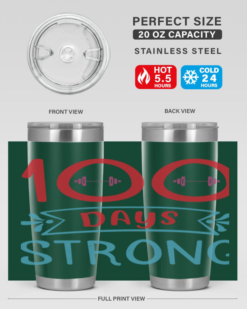 8 days strong 48#- 100 days of school- Tumbler