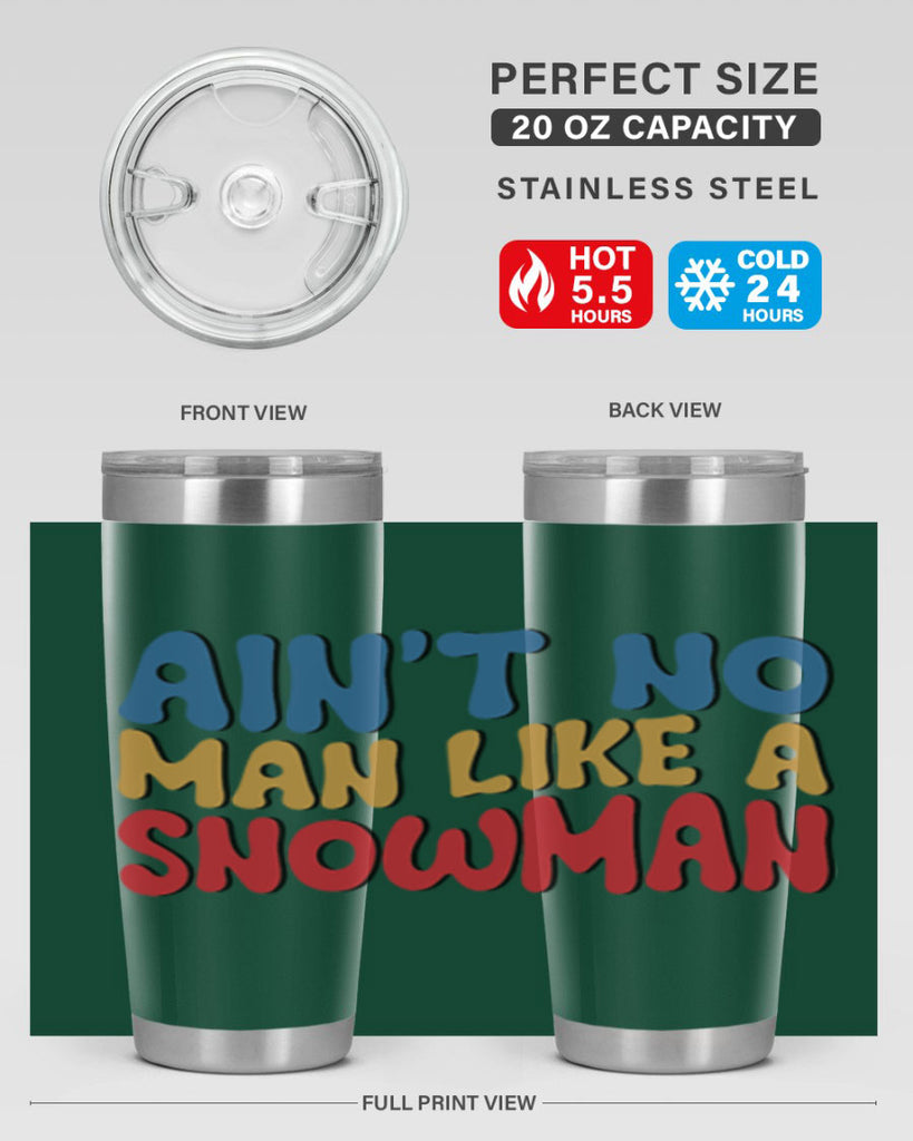Aint No Man Like a 4#- winter- Tumbler