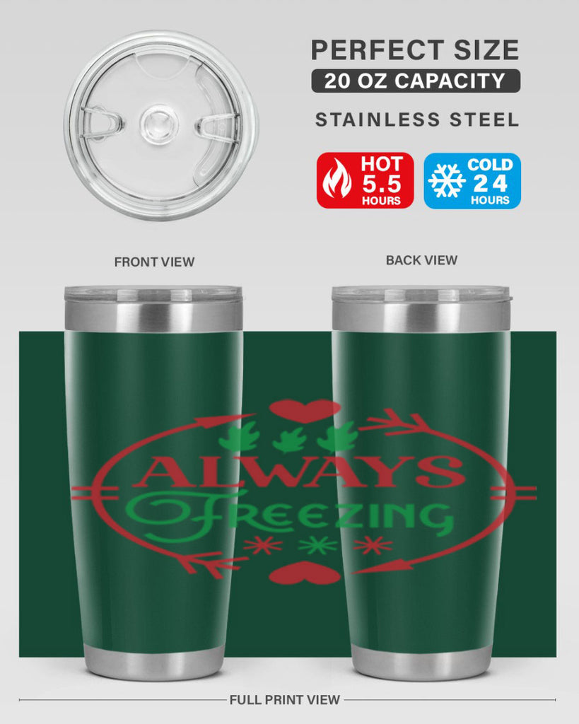 Always Freezing 8#- winter- Tumbler