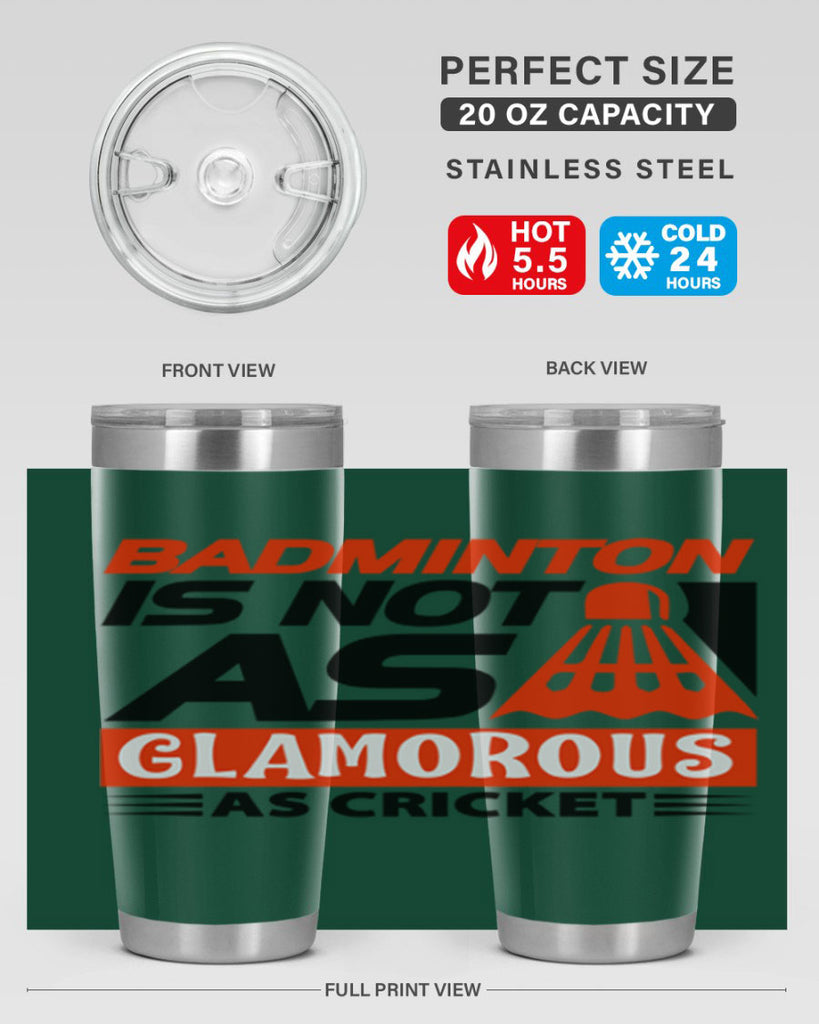 Badminton is not as 1451#- badminton- Tumbler