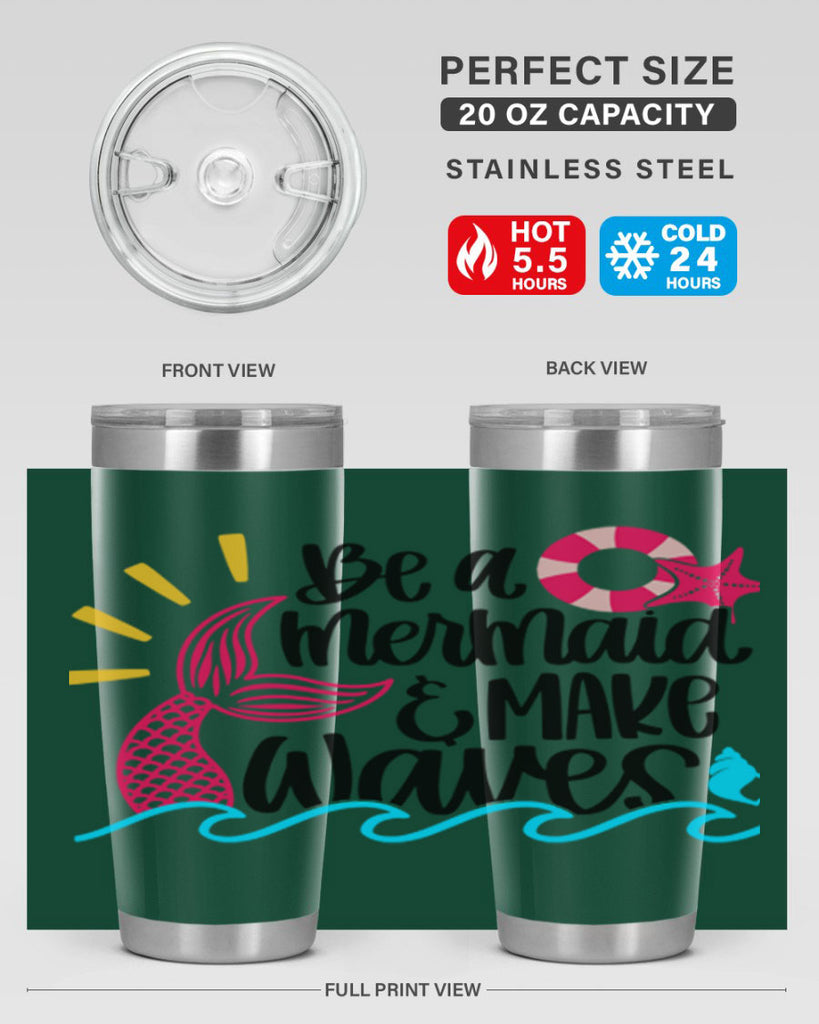 Be A Mermaid Make Waves Style 53#- summer- Tumbler