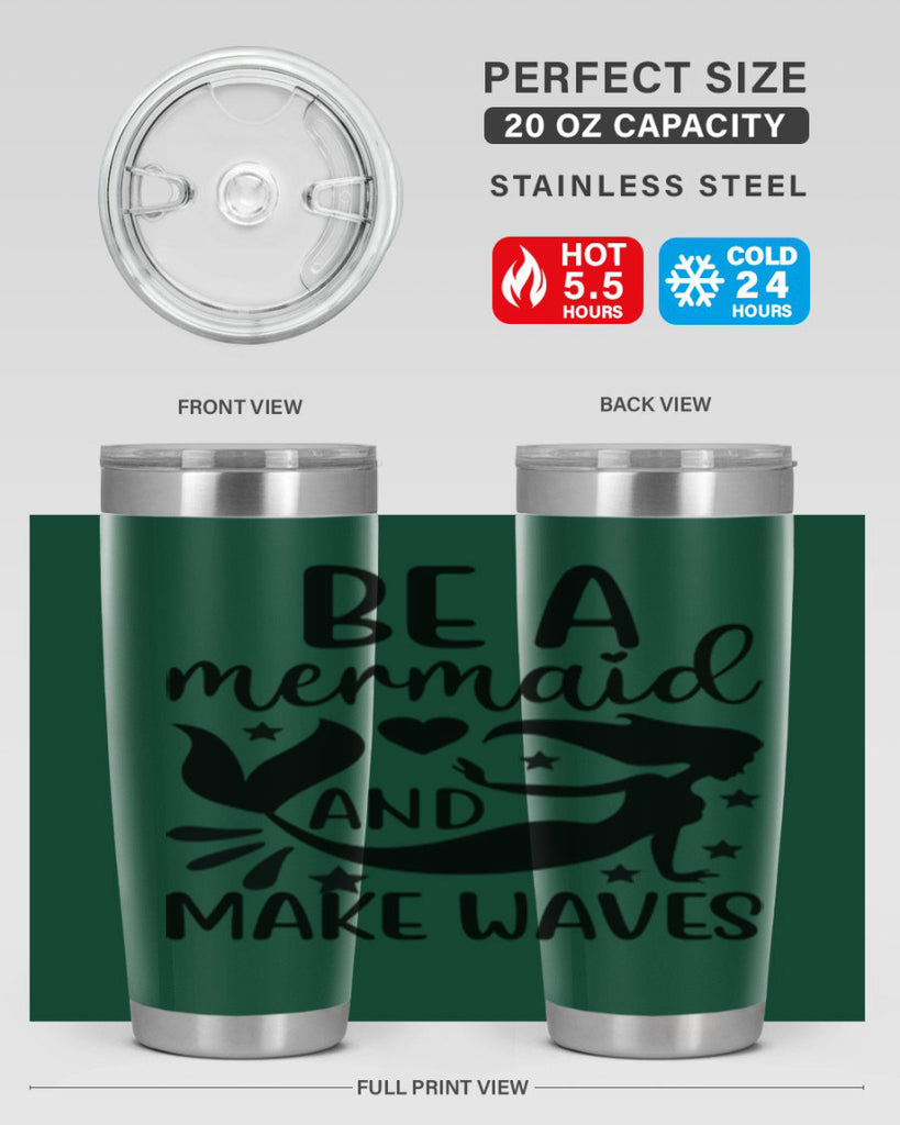 Be a mermaid and make 54#- mermaid- Tumbler