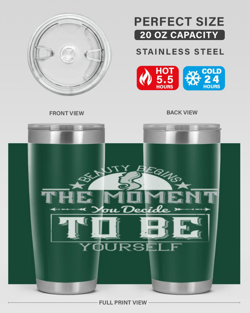 Beauty begins the moment you decide to be yourself Style 170#- make up- Tumbler