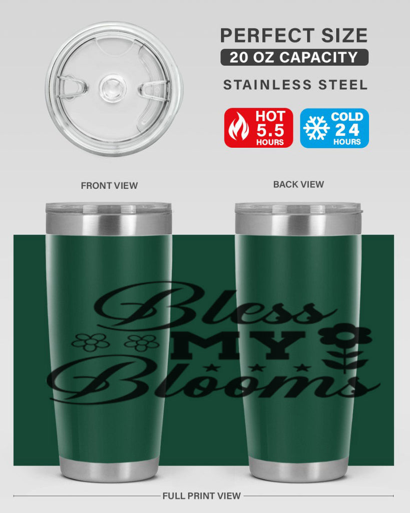 Bless my blooms  62#- spring- Tumbler