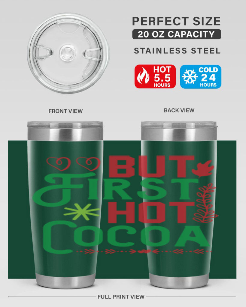 But First Hot Cocoa 32#- winter- Tumbler