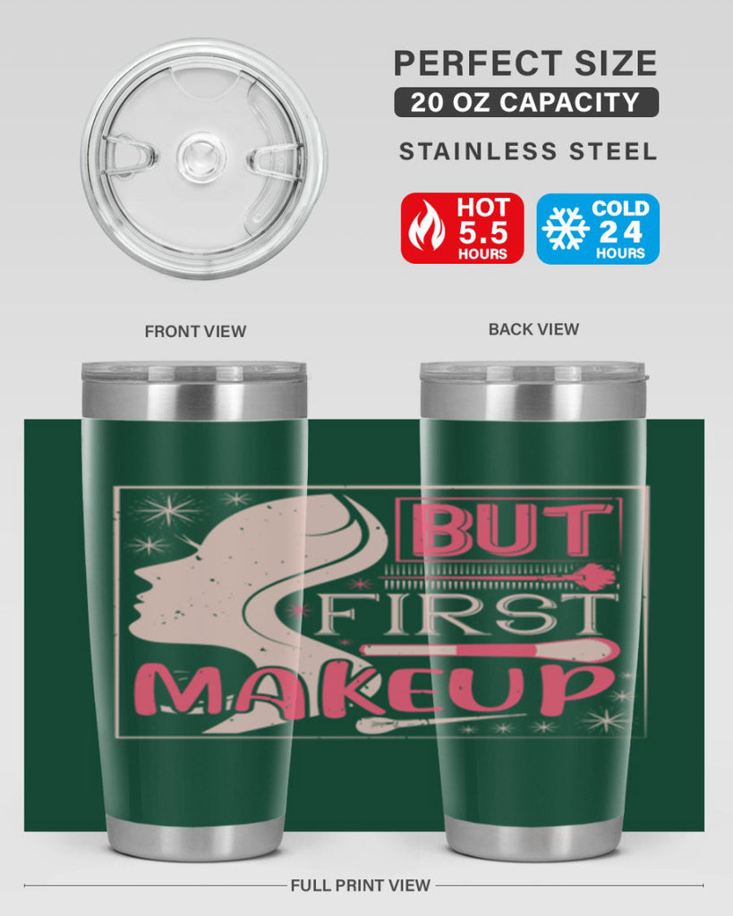But first makeup Style 260#- make up- Tumbler