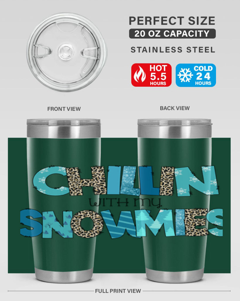 Chillin with my snowmies 43#- winter- Tumbler