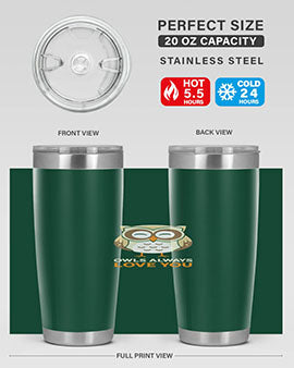 Cute Owl Always Love You A TurtleRabbit 3#- owl- Tumblers