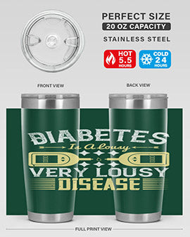 Diabetes is a lousy Very lousy disease Style 1#- diabetes- Tumbler