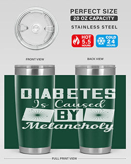 Diabetes is caused by melancholy Style 49#- diabetes- Tumbler