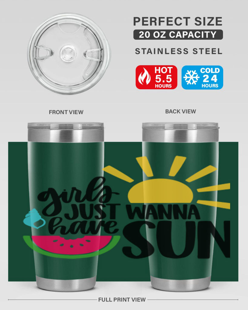 Girls Just Wanna Have Sun Style 44#- summer- Tumbler