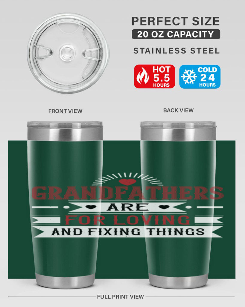 Grandfathers are for loving and fixing things 54#- grandpa - papa- Tumbler