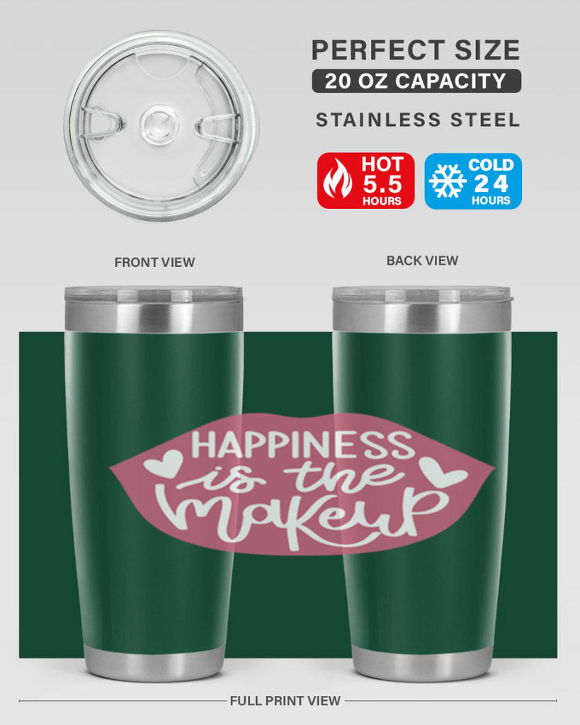 Happiness is the Makeup Style 92#- make up- Tumbler