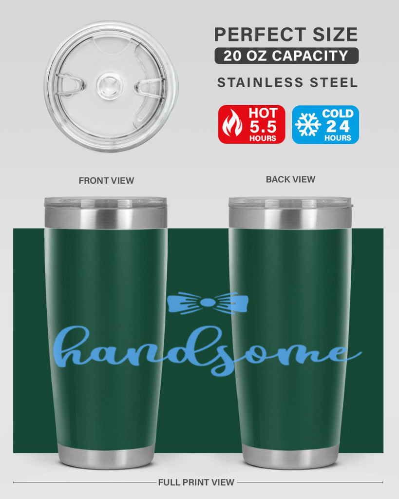 Hello There Handsome Style 92#- baby- tumbler