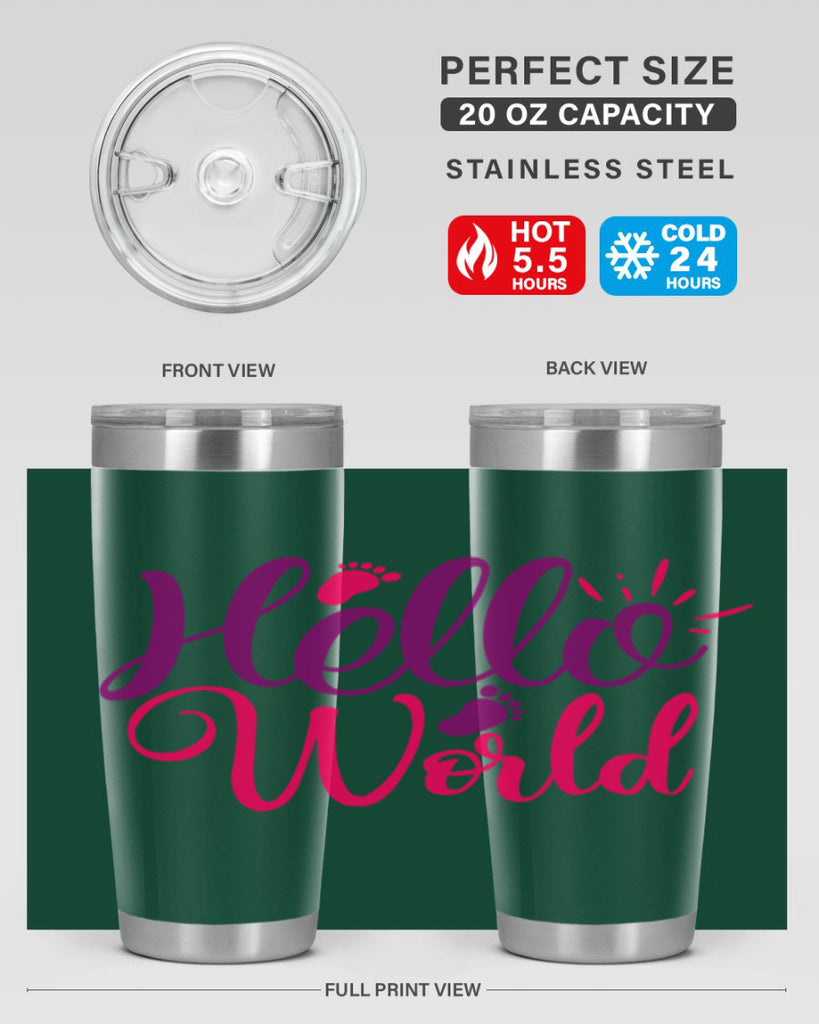 Hello World Style 260#- baby- tumbler