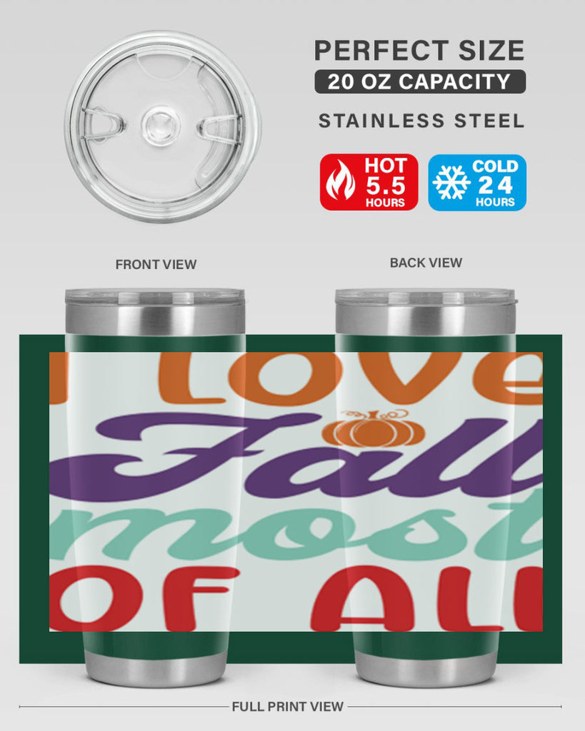 ILoveFallMostof 347#- fall- Tumbler