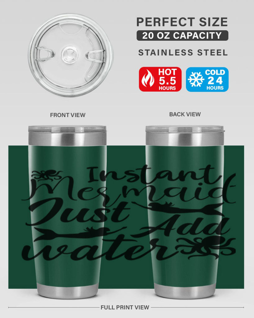 Instant Mermaid Just Add Water 270#- mermaid- Tumbler