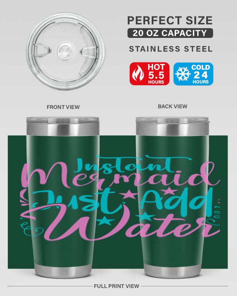 Instant Mermaid Just Add Water 271#- mermaid- Tumbler