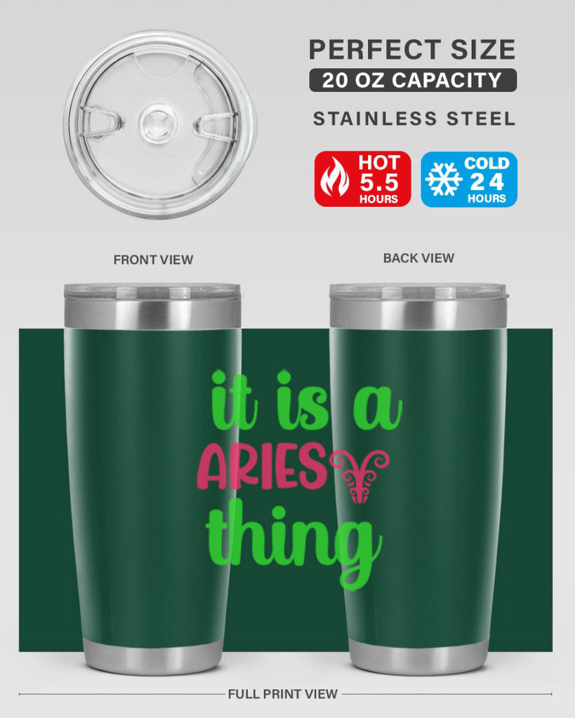 It is a aries thing 253#- zodiac- Tumbler