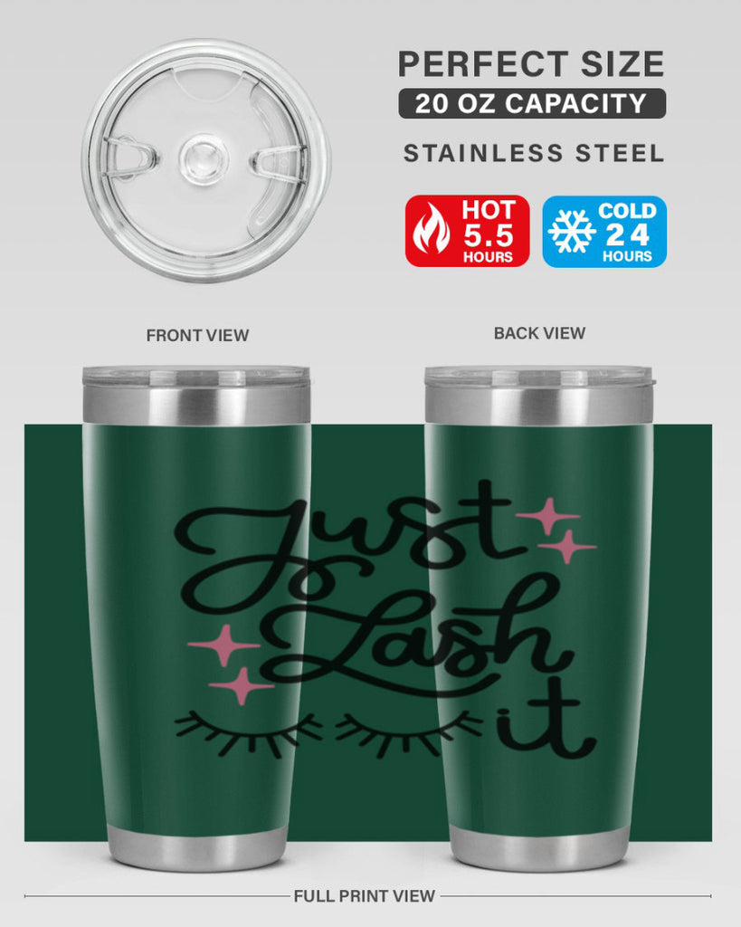 Just Lash It Style 76#- make up- Tumbler
