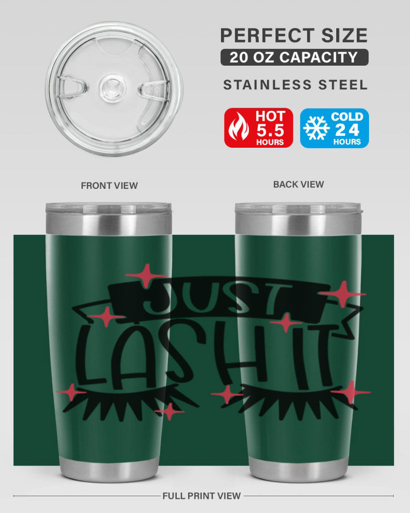 Just Lash It Style 77#- make up- Tumbler