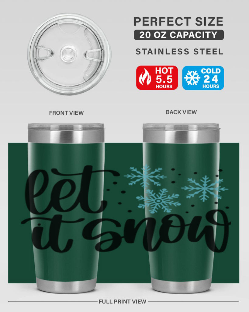 Let It Snow 343#- winter- Tumbler