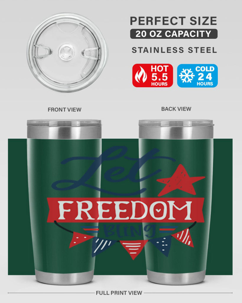 Let freedom bling Style 78#- Fourt Of July- Tumbler
