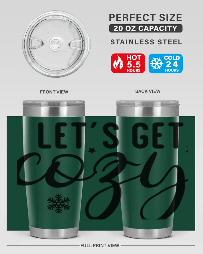 Lets Get Cozy287#- winter- Tumbler