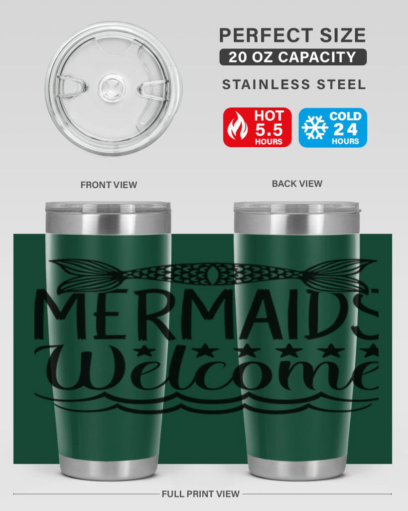 Mermaids Welcome 496#- mermaid- Tumbler