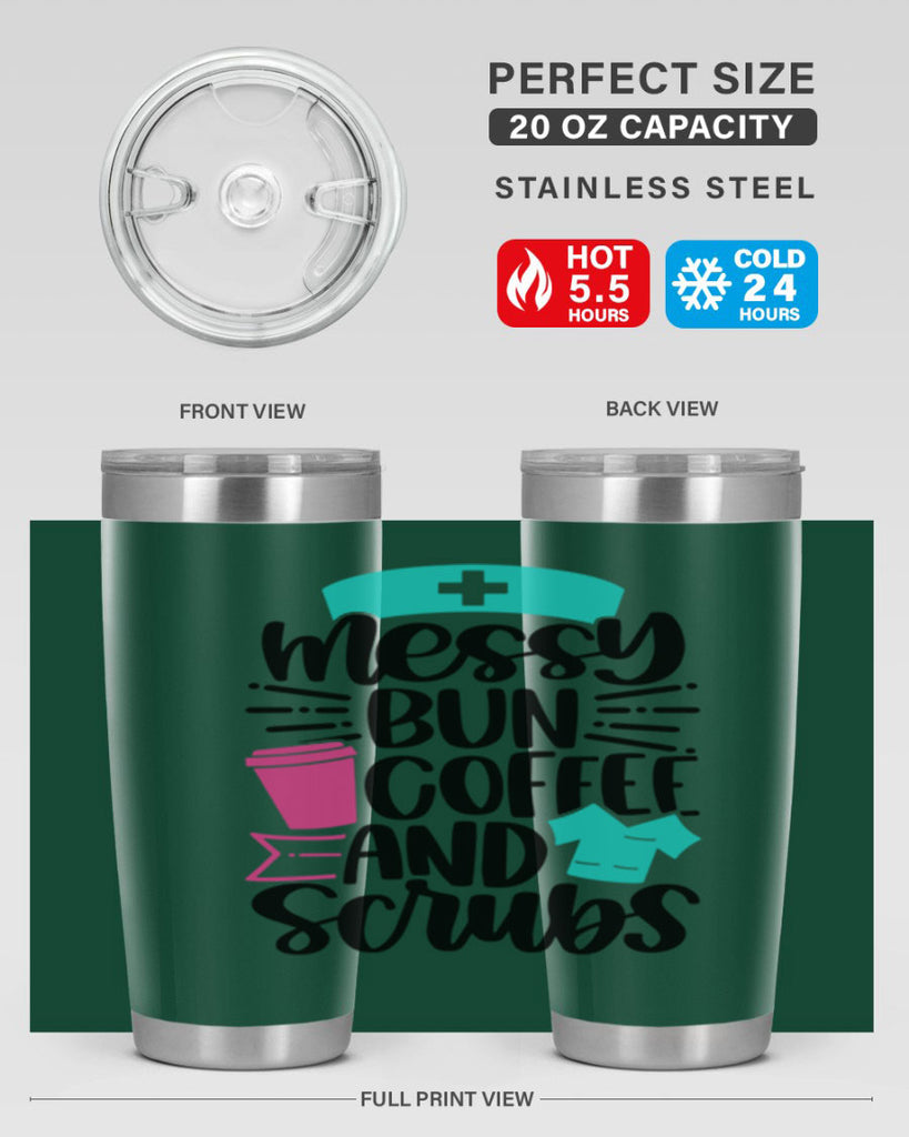 Messy Bun Coffee And Style Style 131#- nurse- tumbler
