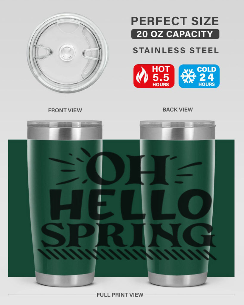 Oh hello spring 7#- spring- Tumbler