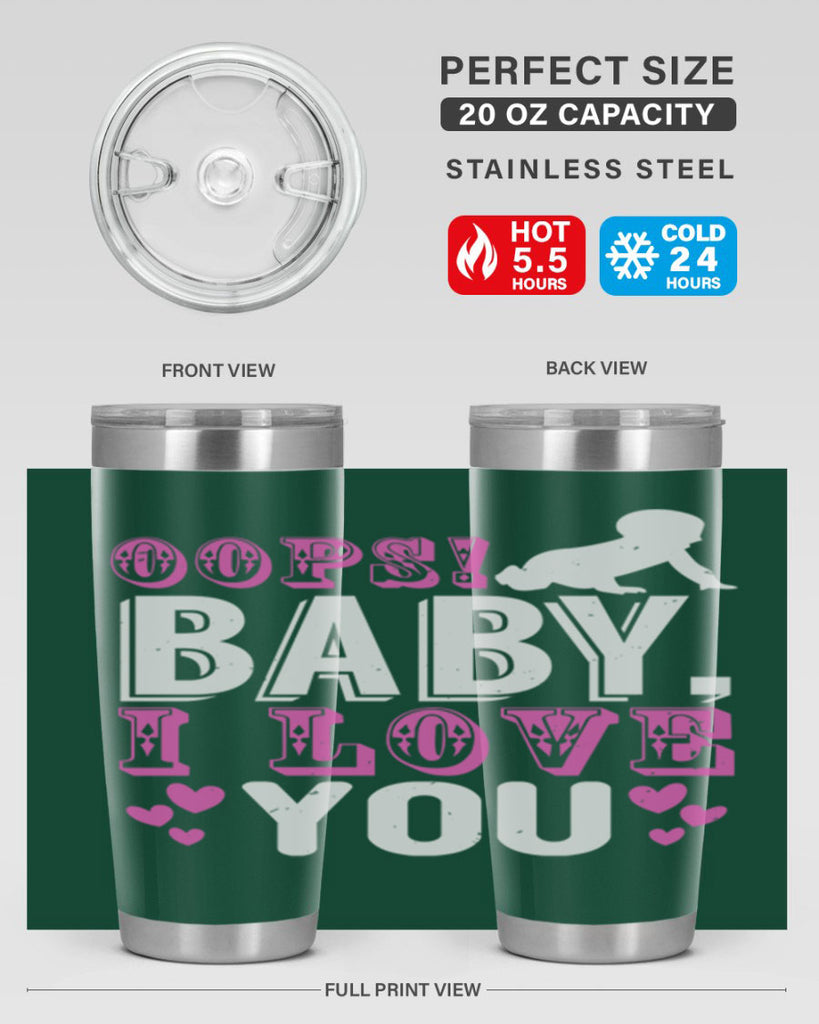 Oops Baby I love You Style 183#- baby- tumbler